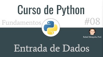 Curso de Python #08 Entrada de Dados