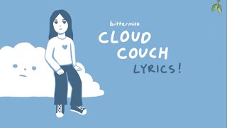 🍁  Bittermilk - Cloud Couch [가사/해석]