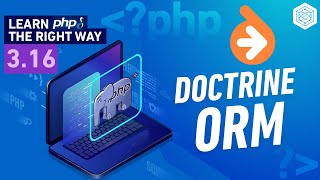 Doctrine ORM - PHP Entities & Data Mapper Pattern - Full PHP 8 Tutorial screenshot 5