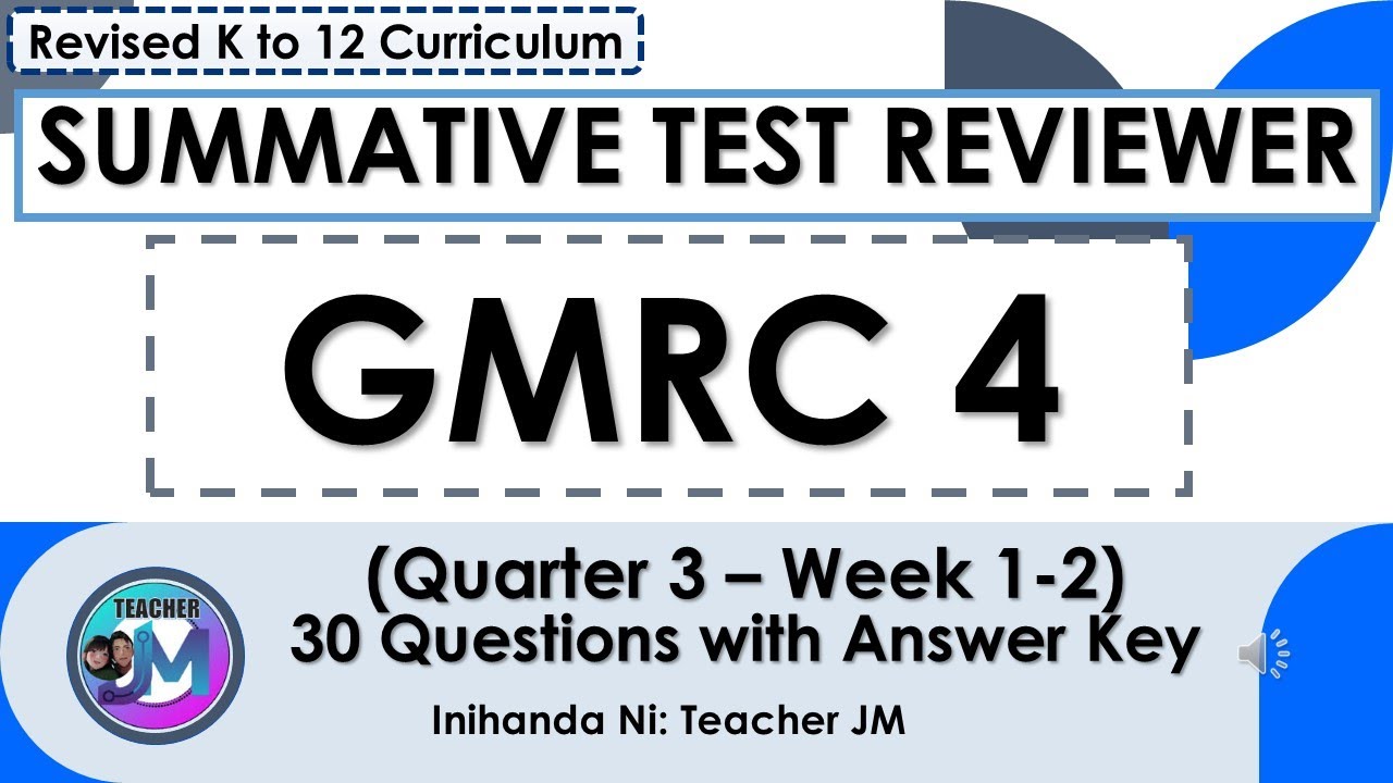 GMRC 4 QUARTER 3 WEEK 1 AND 2 SUMMATIVE TEST REVIEWER - YouTube