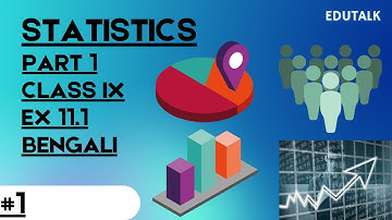 Kose Dekhi 11.1 Class 9 Statistics Part 1