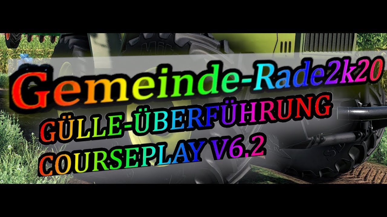 #1 LS19-Gemeinde-Rade Mit Courseplay V 6,2/ Frühling ist erst wenn es nach Gülle riecht