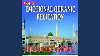 Emotional Quranic Recitation 6 - Groupe de Récitateurs
