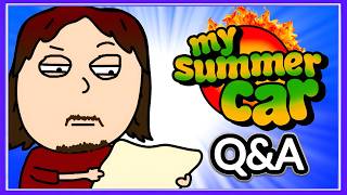 Dropping MAJOR LORE With THIS My Summer Car Q&A!