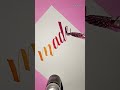 glasspen♥️✨ #handlettering #calligraphy #youtubeshorts #shorts #foryou #art #lovequotes