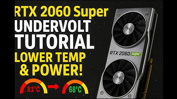 Rtx 2060 super undervolting tutorial lower temp and power usage