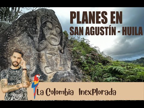 Planes y actividades para hacer en San Agustín - Huila documental completo.