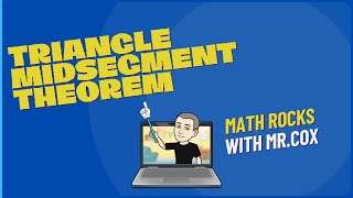 Triangle Midsegment Theorem