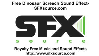 Free DINOSAUR SCREECH SOUND EFFECT from SFXsource.com