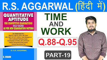 RS Aggarwal Time & Work | Time & Work Questions for Bank PO/CLERK, RRB, IBPS, SSC | By Chetan Sir