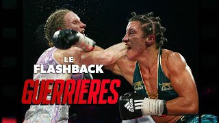 GUERRIÈRES - LE FLASHBACK #16 - LAMARE VS MATHIS : UN COMBAT AU BOUT DU COURAGE