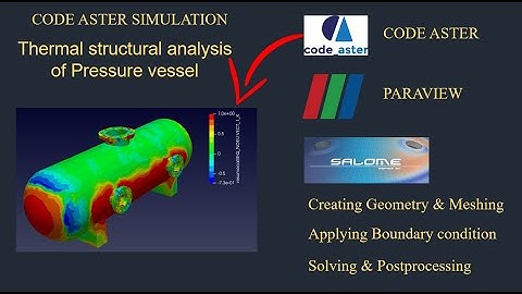 Thermo structural analysis of pressure vessel using code aster|salome meca tutorial|tutorial-80