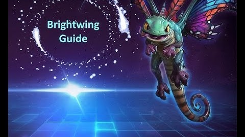 Heroes of the Storm-New Brightwing Guide