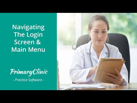Navigating the Login Screen and Main Menu - User Guide | PrimaryClinic Practice Software