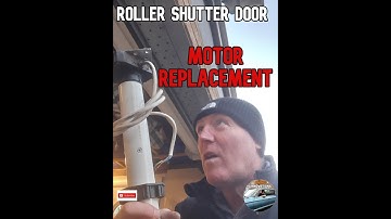 Roller Shutter Door- Motor Replacement.