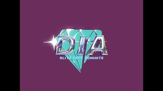 DIA - Blitz feat. Don Hate (Lyrics Video)