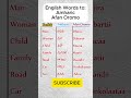 Translation Of English Words To Afan Oromo And Amharic Words English Oromo Amharic 