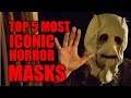 TOP 5 MOST ICONIC MASKS RANKED