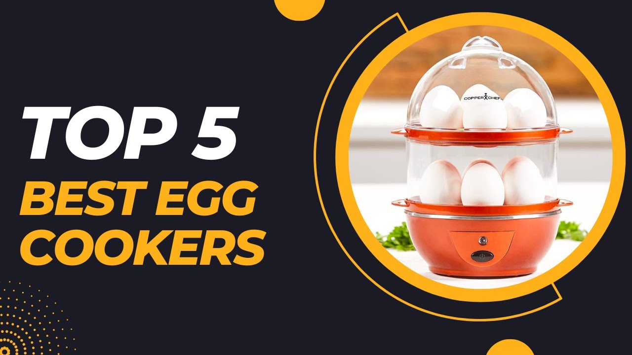 TOP 5 Best Egg Cookers 2023 YouTube