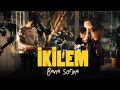 Kilem  bana sorma official