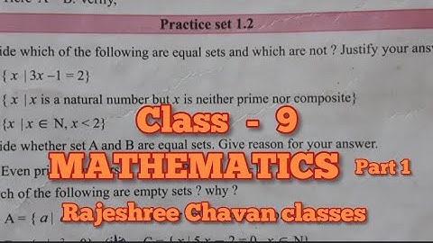 Maths - class 9th  ,chapter 1 sets, practice set 1.2 all sums solved in detail