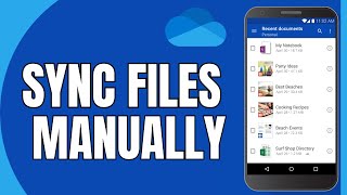 How to Sync OneDrive Files Manually 2025?