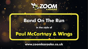 Paul McCartney & Wings - Band On The Run - Karaoke Version from Zoom Karaoke