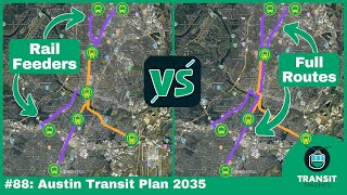 Austin Is Redesigning Its Bus Network for Light Rail - Which Option Is Best