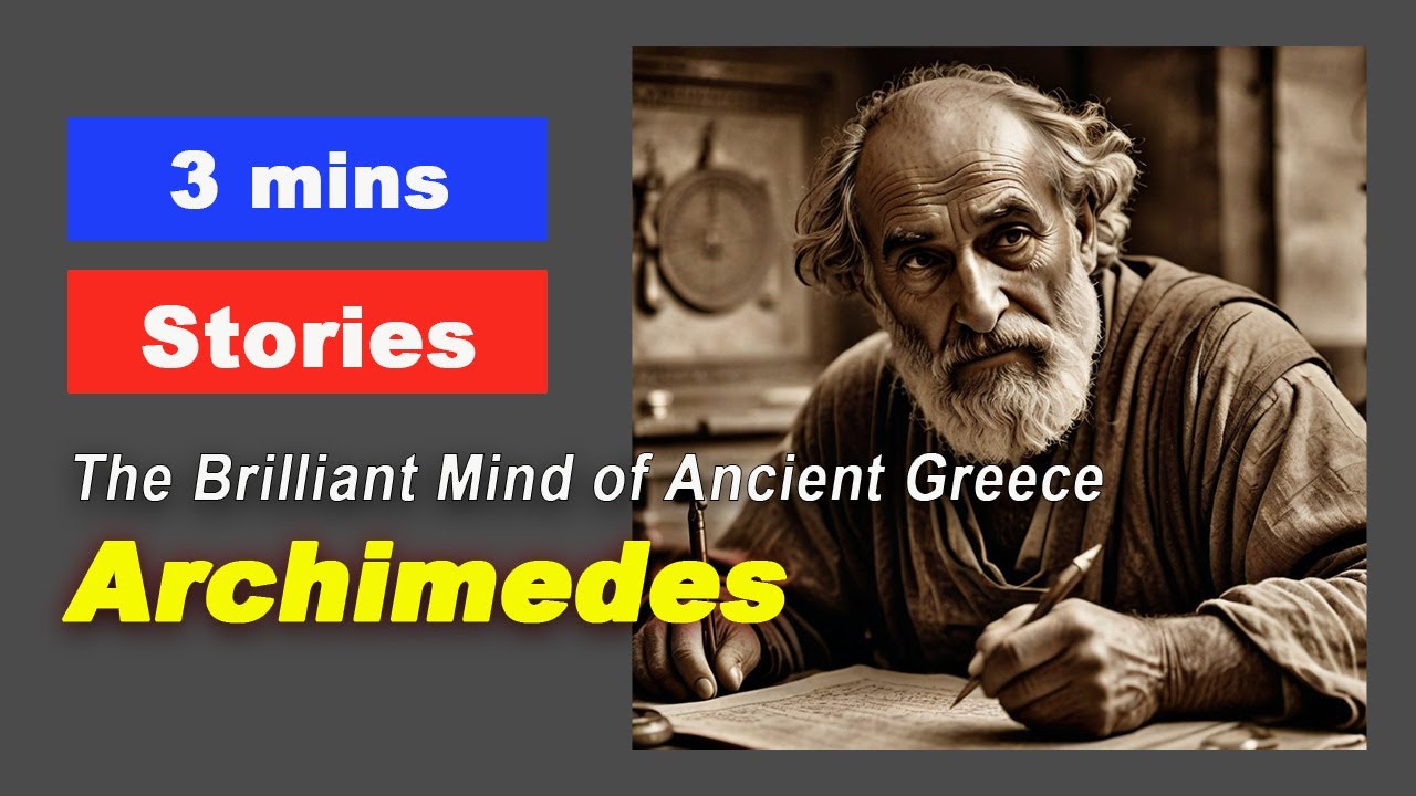 Archimedes: The Brilliant Mind of Ancient Greece