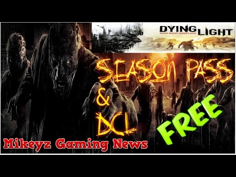 Dying Light Season Pass: What You Get (and What You Don't)