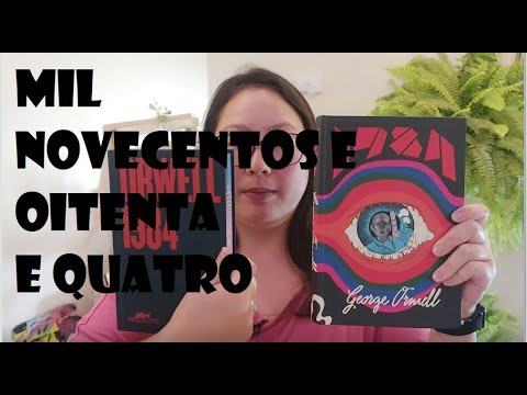 MIL NOVECENTOS E OITENTA E QUATRO, GEORGE ORWELL - YouTube