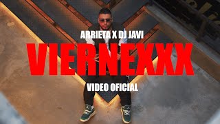 Arrieta - Viernex Ft Dj Javi