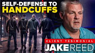 Self-Defense to Handcuffs | Jake Reed's Defense
