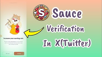 How to Verify Sauce in X(Twitter) | Ice 3rd Project