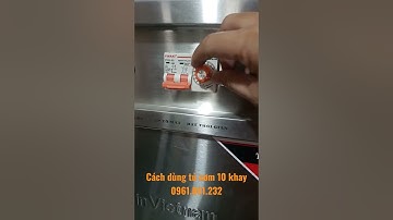 Cách dùng tủ nấu cơm công nghiệp 10 khay #shorts