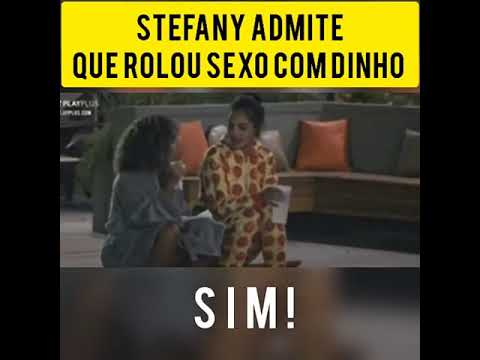 STHEFANE MATOS ADMITE SEXO COM DYNHO ALVES