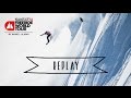 Replay Live Webcast- Haines Alaska - Swatch Freeride World Tour 2016