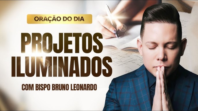 ORAÇÃO DO DIA-14 DE DEZEMBRO @BispoBrunoLeonardo 