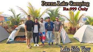 Pawna Lake Camping | Night Camping at Pawna Lake | Rs.999 Only