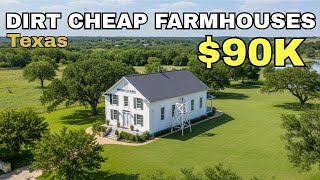 15 Dirt-Cheap Texas Farmhouses With LOTS of Land You Can Actually Buy Right Now