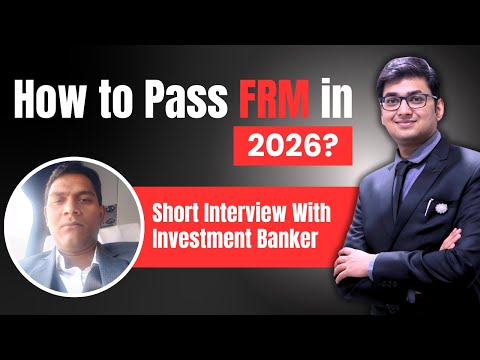 How to Pass FRM in 2026? All Question Answered by an Investment Banker in 30 minuets