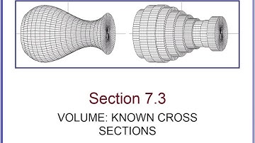 7.3 Volume: Known Cross Sections