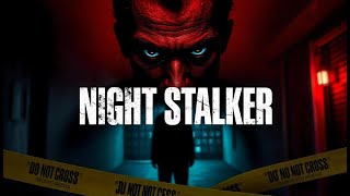 The Night Stalker: The Terrifying Crimes of Richard Ramirez 😨🔥 | True Crime Documentary