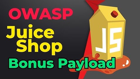 Juice Shop Bonus Payload | Juice shop walkthrough | How to hack | Penetration testing tutorial