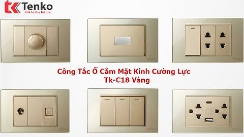 Trọn Bộ Công Tắc Ổ Cắm Mặt Kính Cường Lực Chính Hãng Tenko TK-C18 VàngI Tenko.com.vn