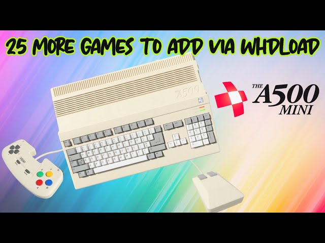 A500 MINI How To Add Games + Where To Get Them ! WHDLoad COMPLETE