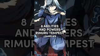 8 ABILITIES AND POWERS RIMURU TEMPEST (LN and WN) #rimuru #reels #tensura #anime