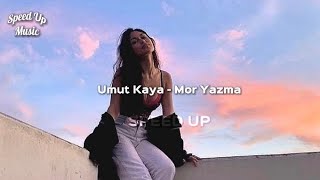 Umut Kaya - Mor Yazma (Speed Up) Resimi