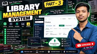 Library Management System in Node.js | MongoDB Atlas Setup & Cloud Database | Part 3