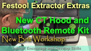 Festool CT Extractor Enhancements with Bluetooth